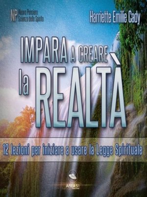 cover image of Impara a creare la realtà